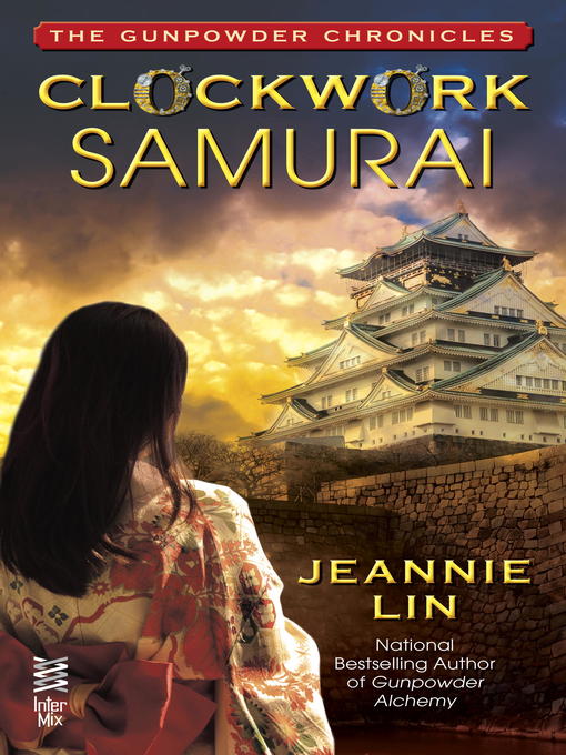 Title details for Clockwork Samurai by Jeannie Lin - Available